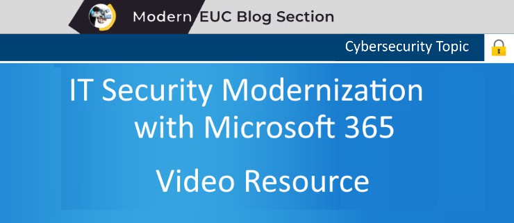 IT Security Modernization with Microsoft 365