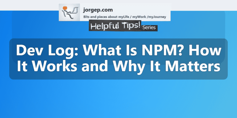 Dev Log: What Is NPM? How It Works and Why It Matters