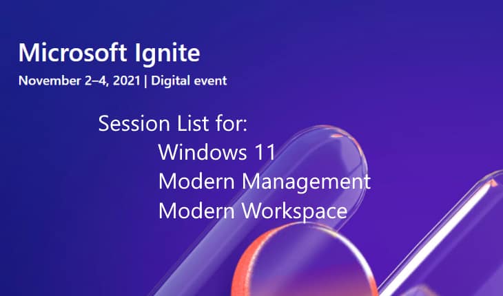 Microsoft Ignite Fall 2021 – Modern Workspace