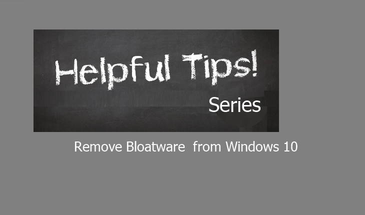 Script to Remove Bloatware from Windows 10