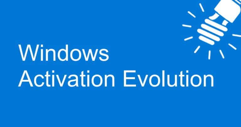 Windows Activation Evolution