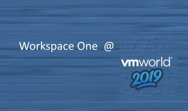 Workspace One at VMWorld 2019